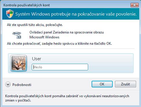 Sieťové skenovanie (Windows Vista a Windows 7) Ak sa zobrazí obrazovka Kontrola používateľských kont, postupujte takto: