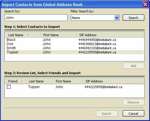 Importing a Contact 1. Select Multimedia > Import Contacts. 2. Enter the information you are searching for in the Search for entry field. 3. Choose an option from the Filter Search by list.