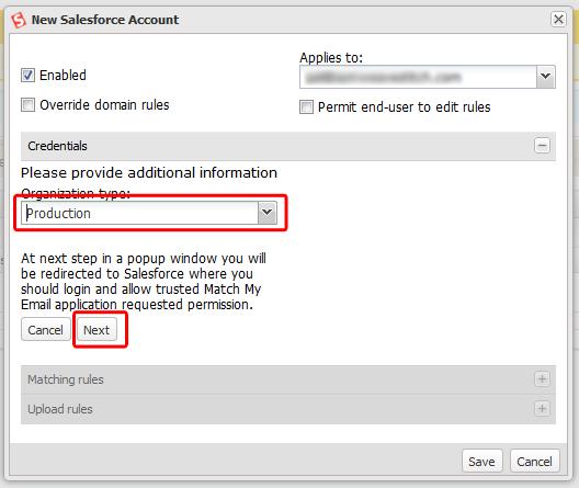For Access Type: choose Remote Access OAuth Click Grant button 6.3. For Organization type, choose Production.