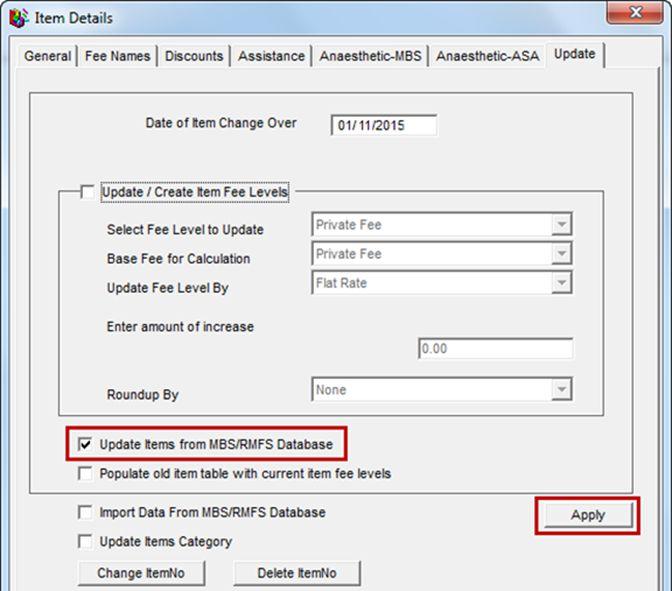 3. Tick the Checkbox Update Items from MBS/RMFS Database and then click on the Apply button. 4.