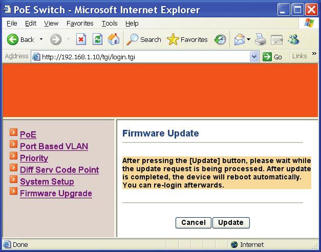 Firmware Upgrade Firmware Update 1. Cancel: Click Cancel button to cancel firmware update request.