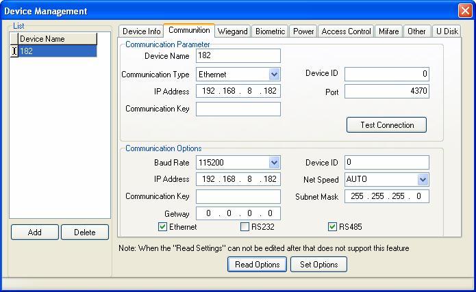 Access Control Software User Manual set for the connection of the software and the device. Communication Options: It indicates the options of FP device communication.