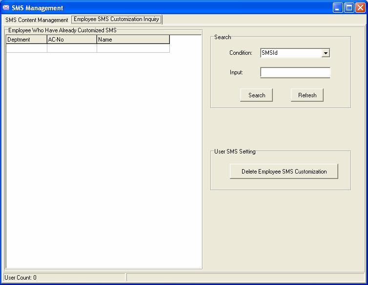 6. SMS Management You can select the query condition from the drop down menu: query by SMS id, Department, Attendance