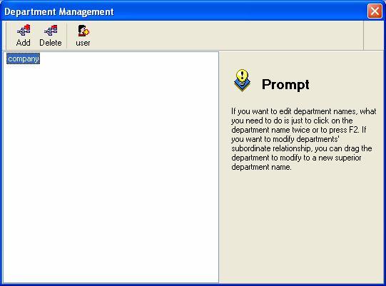 2. Department Management 2. Department Management Click [Department Management] in the [Basic Options] menu, popup the department management interface, like as following figure.