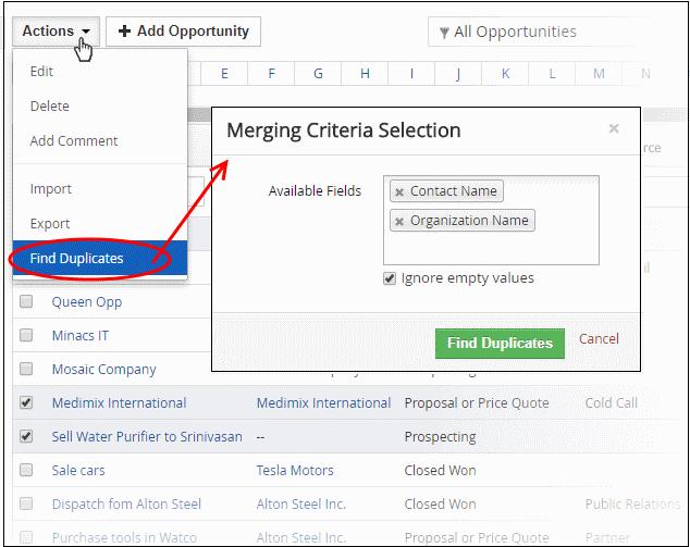 Click in the 'Available Fields' box and choose the opportunity related fields from the drop down. 'Ignore empty values' means the CRM will not consider matching blank fields as indicating a duplicate.