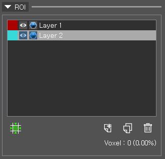 e. ROI To manage the ROI layer. You can add, duplicate, or delete layers up to 30 layers. f.