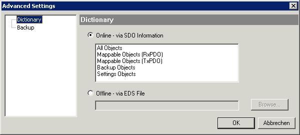 Fig. 96: Dialog Advanced settings Online - via SDO Information Offline - via EDS File If this option button is selected, the