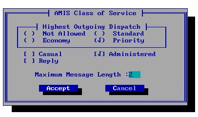 The Options Menu Class of Service AMIS Class of Service If the class of service has Send Message enabled and the system is configured with the AMIS Interface Module (AIM), you can select the AMIS