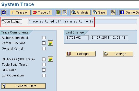 Step 6 - Switch off all system traces 1. Execute transaction ST01.