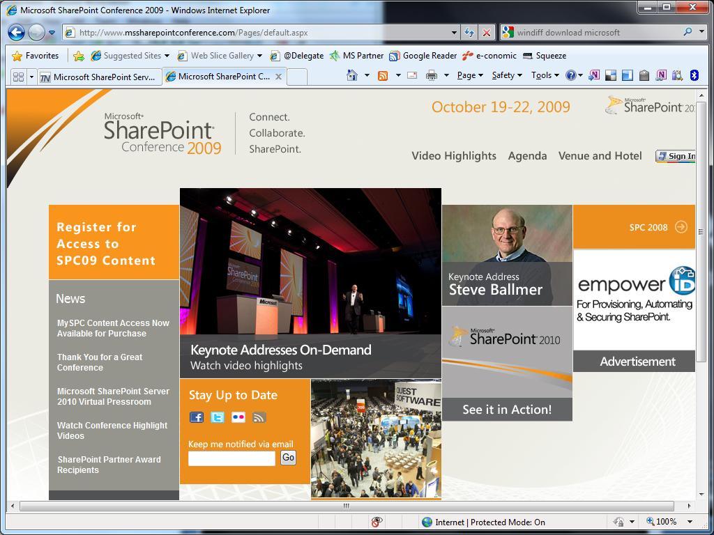 To learn more: Access the SharePoint 2009 Conference