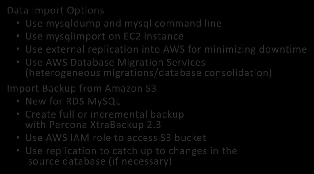 Migrating your MySQL Database into AWS Data Import Options Use mysqldump and mysql command line Use mysqlimport on EC2