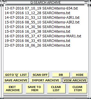 SAVE ARCHIVE If you click the 'SAVE ARCHIVE' button, the Q-SEARCH details you have obtained are saved to a date/time stamped file.