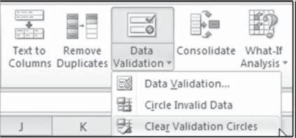 Office automation-ms-excel 2010 Fig. 5.7.3: Clear validation circles 5.8 REMOVE DATA VALIDATION To remove data Validation On the Data menu, click Validation.