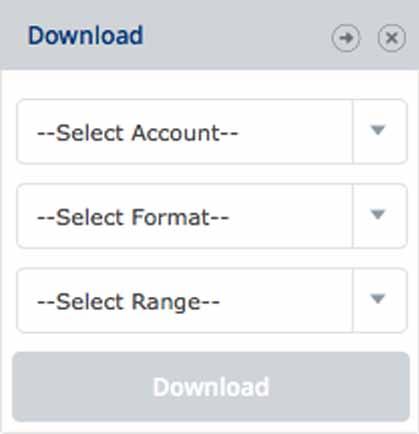 Download Widget Along with downloading statements from your account, the Download Widget will also allow you to select the format you d prefer (e.g., a word processing or spreadsheet).