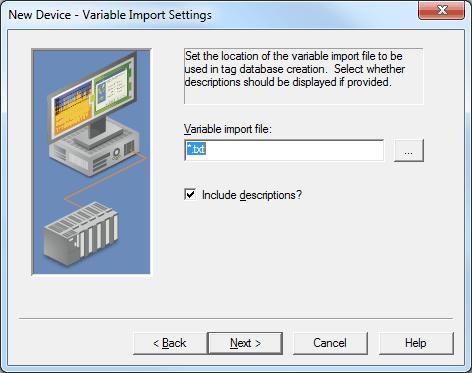 13 Descriptions of the parameters are as follows: Variable Import File: This parameter specifies the exact location of the Concept or ProWORX variable import file that the driver should use when the