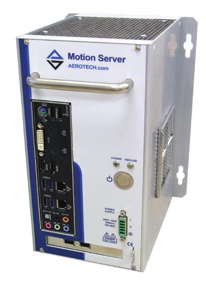 Automation Motion Server Family of industrial PCs preconfigured with Aerotech s A3200 motion controller Intel i5 and i7 processors Rack or panel-mount versions DVI and video outputs Optional EtherCAT