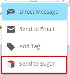 Step 2: Click on Send to Sugar from the menu 3.