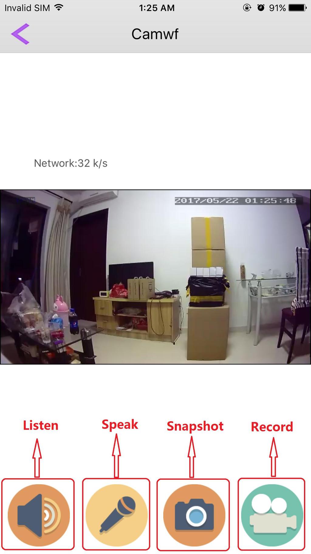 Note: 1.If you click video record button,please don t leave the interface,otherwise the video will be stopped. 2.The plug camera don t support speak.