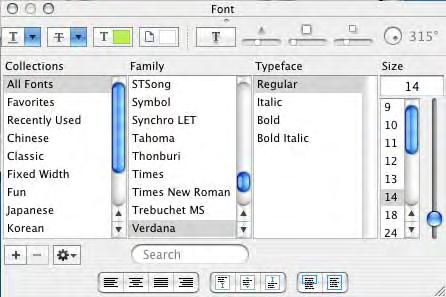 Font (Mac OS X) The Font dialog box is used to configure the text styles that you use in your document.