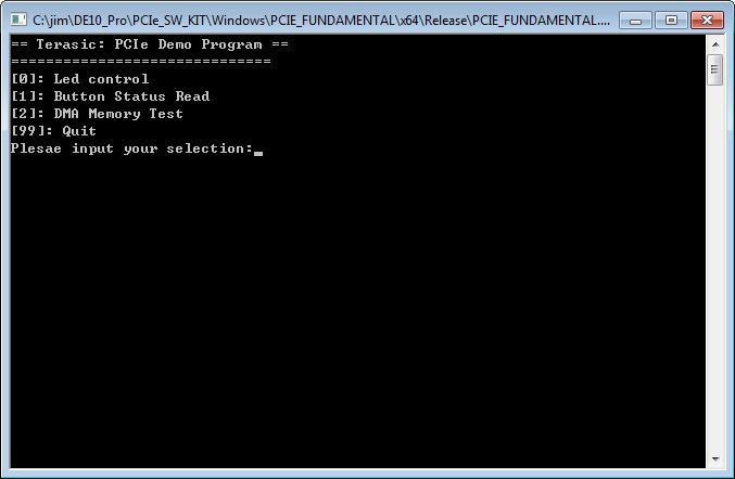 Figure 7-10 Screenshot for PCIe Driver 6. Go to windows_app folder, execute PCIE_FUNDMENTAL.exe. A menu will appear as shown in Figure 7-11. Figure 7-11 Screenshot of Program Menu 7.