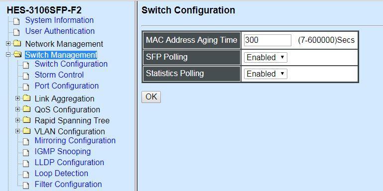4.4 Switch Management In order to manage the Managed switch and set up required switching functions, click the folder Switch Management from the Main Menu and then several options and folders will be