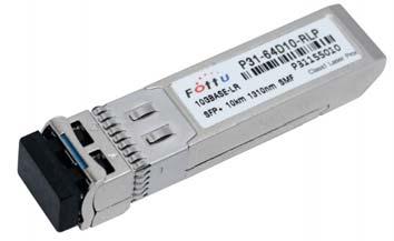 10Gbps SFP + 2core (10km) P31-64D10-RLP Features Hot-pluggable SFP+ footprint Supports 9.95Gbps to 10.