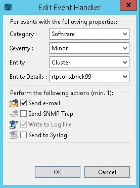 Entity: Cluster Entity Details: <cluster name> 6. In the same window, select the Send e-mail check box then click OK. The alert can also be configured to Send SNMP Trap or Send to Syslog. Figure 7.