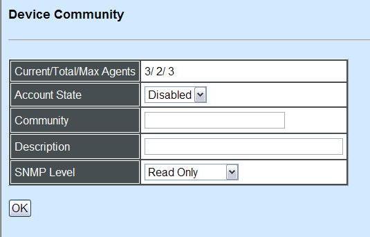 Current/Total/Max Agents: View-only field. Current: This shows the number of currently registered communities. Total: This shows the number of total registered communities.