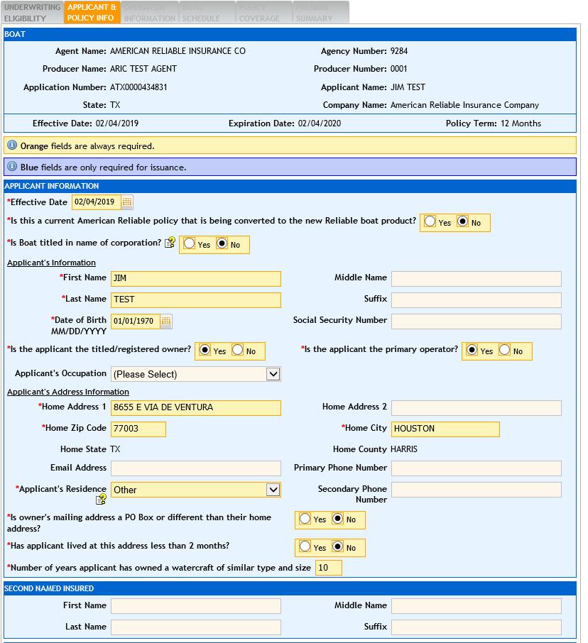 6. Complete all required fields (noted with the red * adjacent) under the Applicant & Policy Info tab. All Orange and Blue fields are required to issue a policy or refer an application for approval.