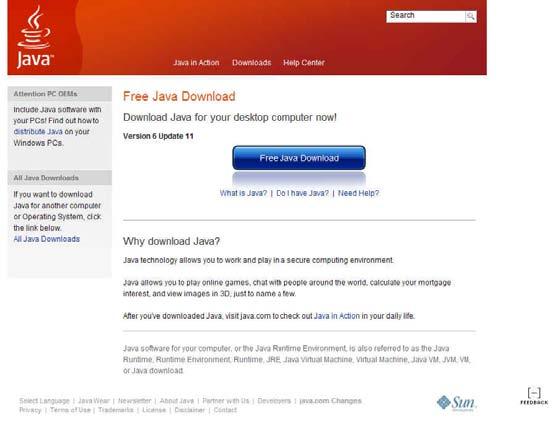 Java Installation Instructions There are two options when proceeding with the installation of Java on your system.