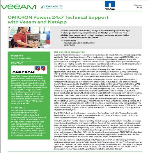 A Customer Perspective Veeam recovers in minutes, integrates seamlessly
