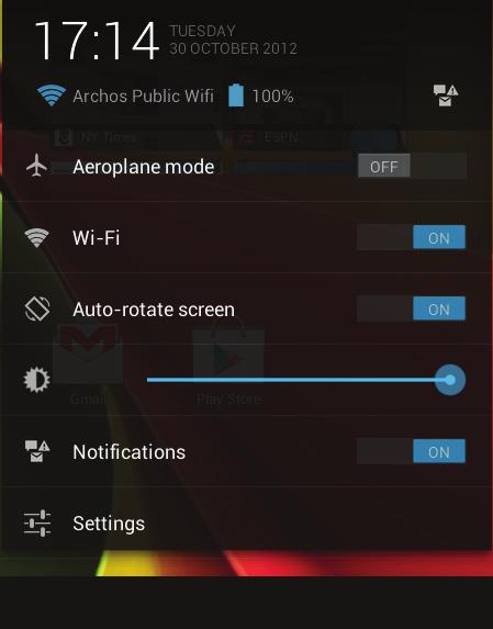 The Android TM Interface The Quick settings --Airplane mode: To activate/deactivate all wireless