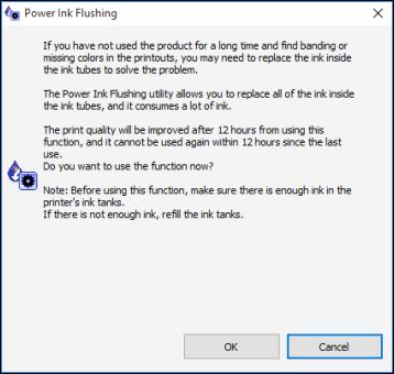 You see a window like this: 3. Follow the on-screen instructions. 4. When you finish the Power Ink Flushing, turn off the product and wait at least 12 hours before printing. 5.