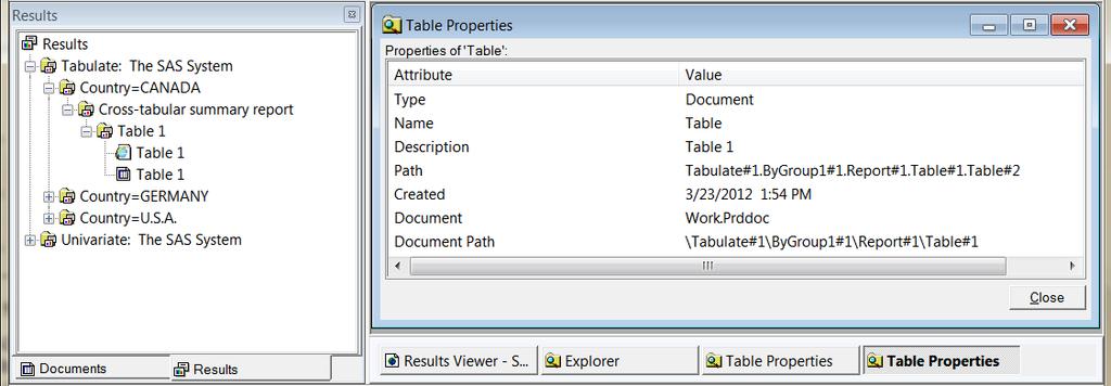 92 Chapter 7 Next Steps: A Quick Look at Advanced Features The following display shows the properties of Table 1. You can see the document name and the document path, as well as other information.