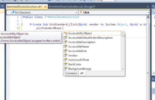 When you enter pics, IntelliSense highlights the only term in the list that begins with pics, which is picstandardroom. This is the object name you want to enter into the Visual Basic statement.