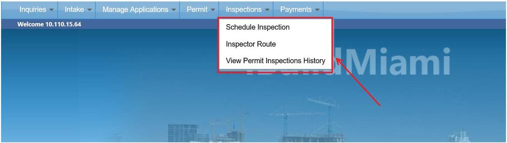 6. Inspections Tab The Inspections tab will allow you schedule an inspection, track