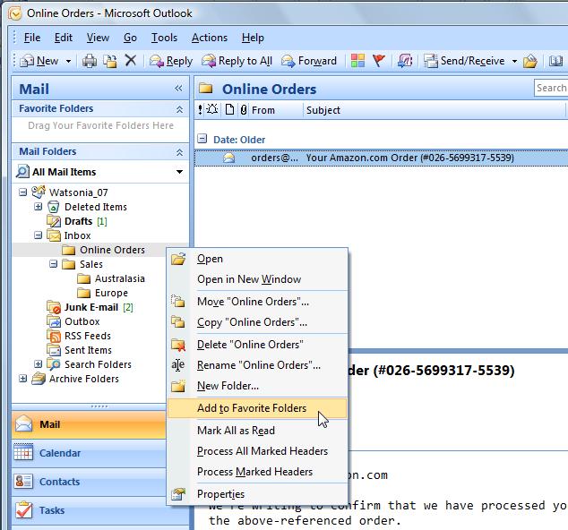 Same File WORKING WITH FAVOURITE FOLDERS Favourite Folders are a useful way to keep your most-used folders easily visible at the top of the Navigation Pane.