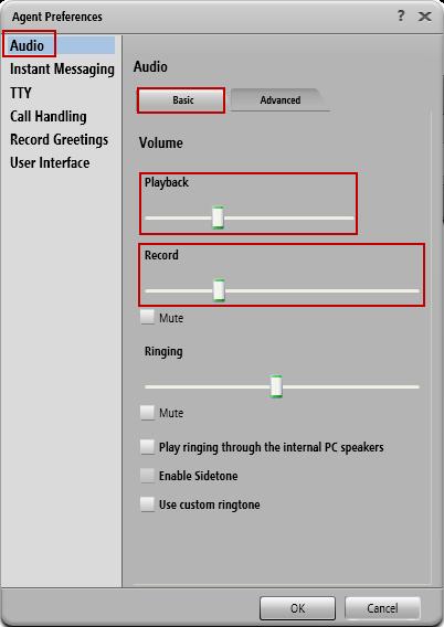 Under Agent Preferences select Audio, click on the Basic tab. Under Volume Playback and Record, adjust the volume of the headset as needed.