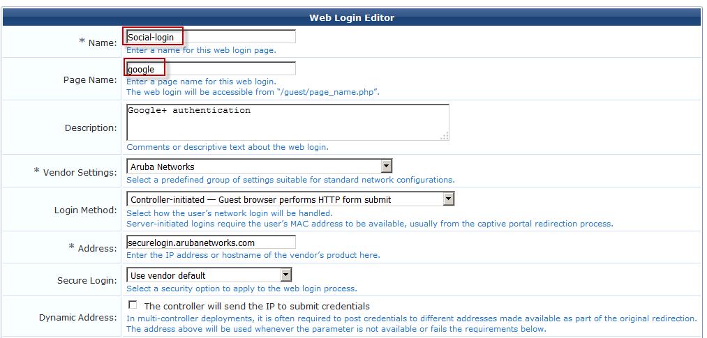 The web page for social login Login to ClearPass Guest. ClearPass Guest -> Configuration -> Pages-> Web Logins -> Create a new web login page 1.