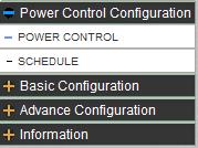 Log Http Commands XML Information Power Control Settings The Power Configuration Section allows you to directly control the outlets of the 9258 WiFi as well as schedule daily, weekly, and monthly