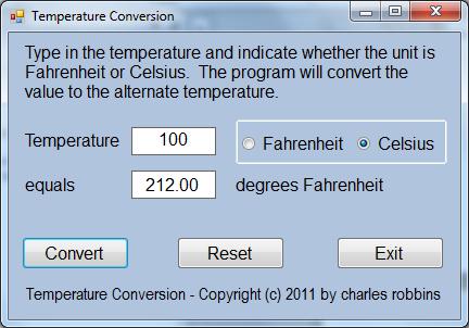 Type the Celsius temperature in the textbox just as we typed as shown in Figure 4B.29. If we make a mistake, we can type over the text entry or press the Reset command button to clear the textbox.
