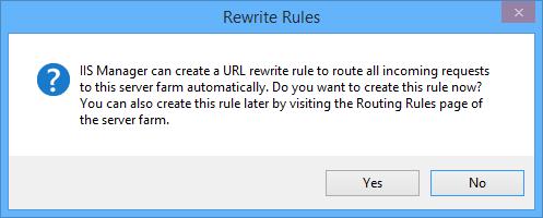 6. The Rewrite Rules dialog box is displayed. Click No to create the rule later. 7.