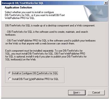 6. In the Application Selection dialog box, select Install or