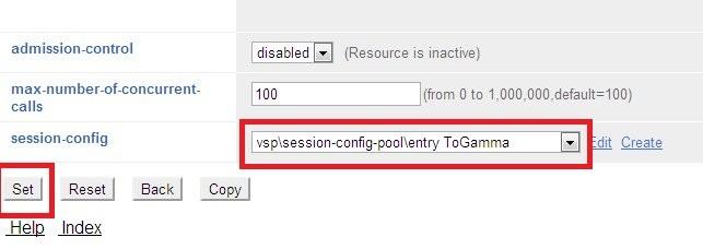 Scroll down to the bottom of the page. From the session-config drop-down list box select vsp\session-config-pool\entry togamma we created is Section 3.4. Click Set to commit the changes.