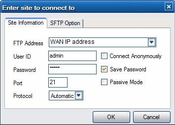 FTP Address: Your router s WAN IP address User ID: The User Name which was set under FTP, Network setup