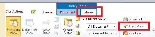 Set Alert for a Library You can set up a document library or list to send an e-mail notification if any changes are made to that library. 1. Within the library, click on Actions. 2. Choose Alert Me.