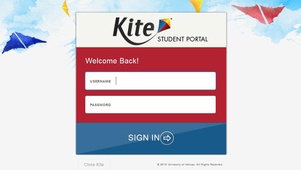 2.5 Logging In Note: Before students log into Kite Student Portal, they should have a student username and password for the test.
