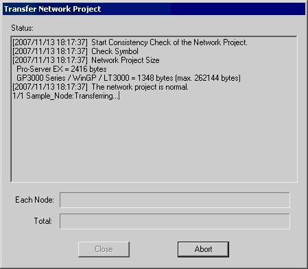 Trial of New Form The "Transfer Network Project" screen will appear, transferring the network project file to the entry node checked in procedure 1.