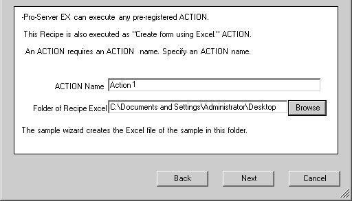 Trial of Recipe Function STEP 5 Setting Feature (ACTION) This step sets functions (ACTION) to use.