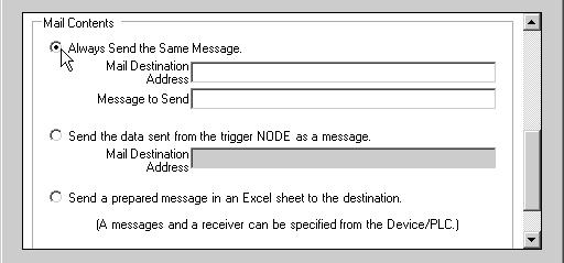 Trial of Send Mail Function 2 Execute setting for mail message Select the